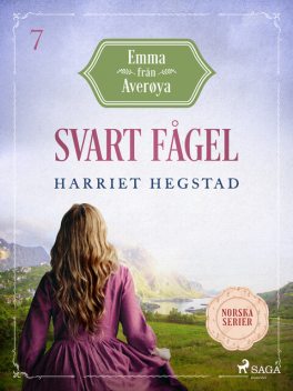 Svart fågel, Harriet Hegstad