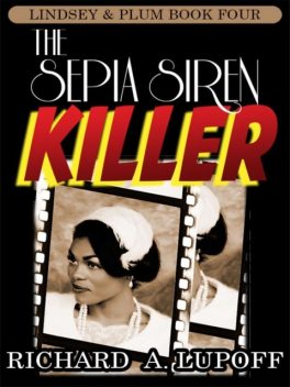 The Sepia Siren Killer, Richard A.Lupoff
