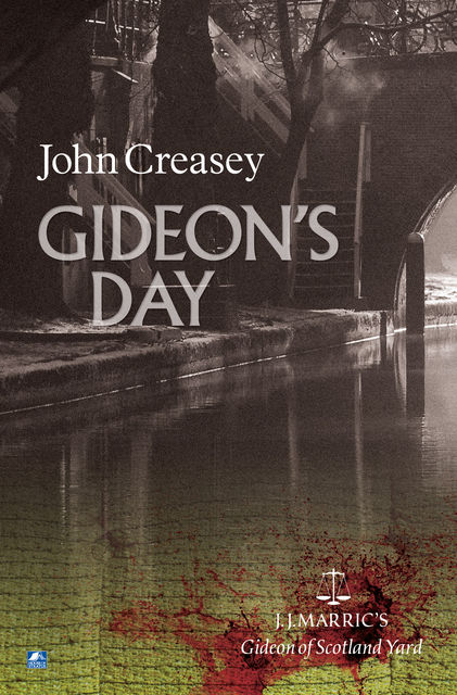 Gideon's Day, John Creasey