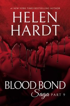 Blood Bond: 9, Helen Hardt