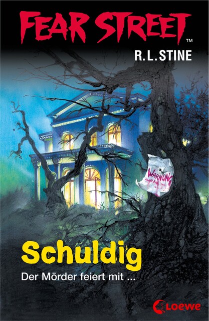 Fear Street 51 – Schuldig, R.L.Stine