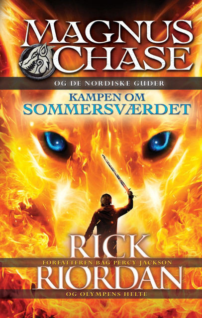 Magnus Chase og de nordiske guder – Kampen om sommersværdet, Rick Riordan