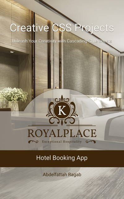 Creative CSS Projects – Hotel Booking App, Abdelfattah Ragab