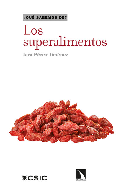 Los superalimentos, Jara Pérez Jiménez