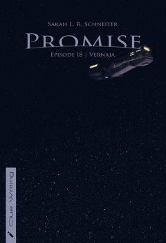 Promise, Sarah L.R. Schneiter