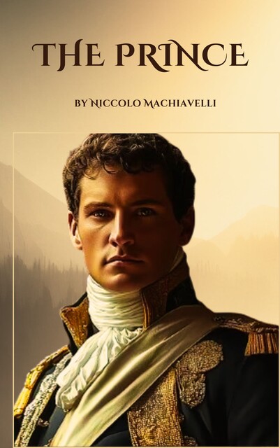 The Prince, Niccolò Machiavelli