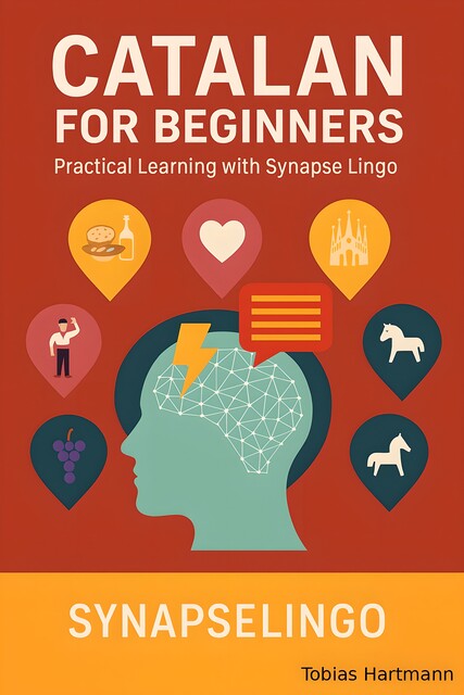 Catalan for Beginners, Tobias Hartmann, Synapse Lingo AI Tools