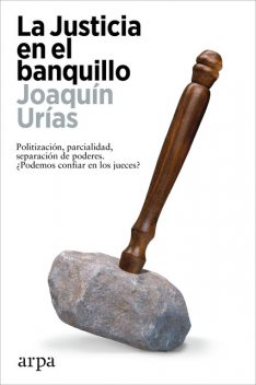 La Justicia en el banquillo, Joaquín Urías