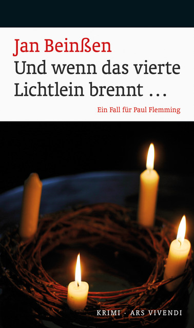 Und wenn das vierte Lichtlein brennt… (eBook), Jan Beinßen