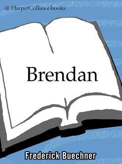 Brendan, Frederick Buechner