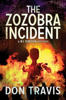 The Zozobra Incident, Don Travis