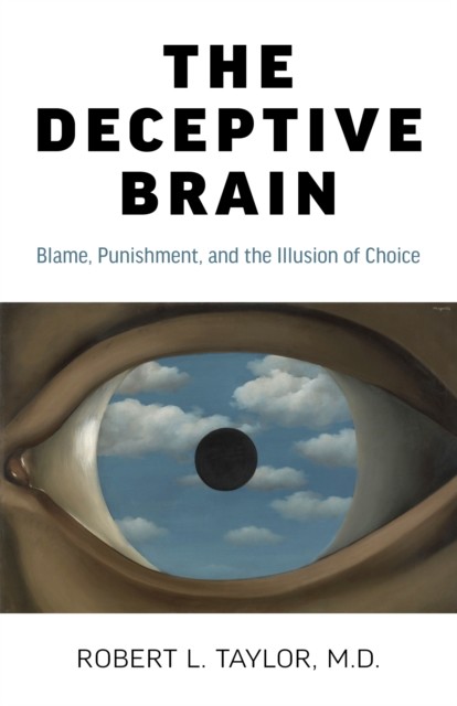 Deceptive Brain, Robert Taylor