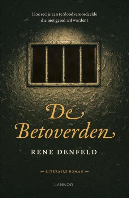 De betoverden, Rene Denfeld