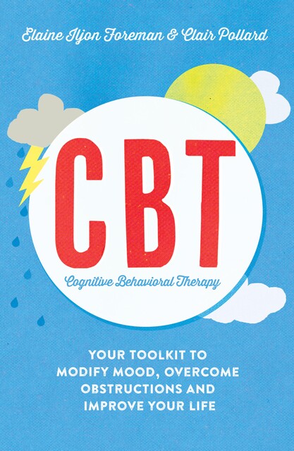 Cognitive Behavioural Therapy (CBT), Elaine Foreman, Clair Pollard
