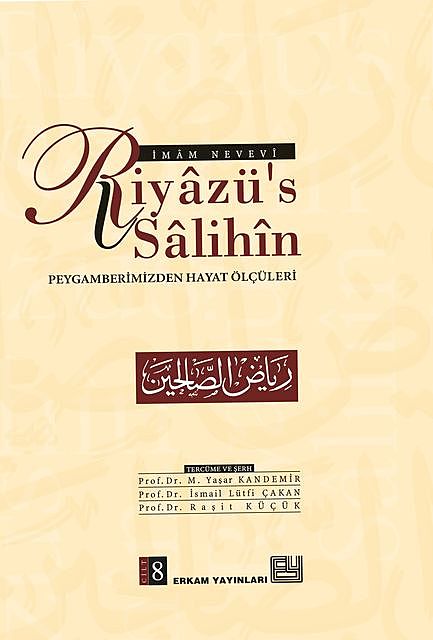 Riyazüs Salihin Cilt – 8, Mehmet Yaşar Kandemir