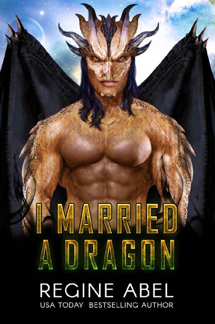 I Married A Dragon (Prime Mating Agency), Regine Abel