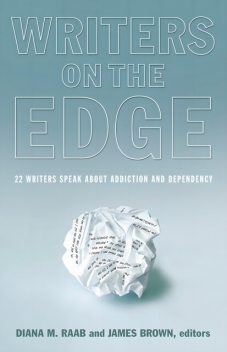 Writers On The Edge, Diana Raab, James Brown