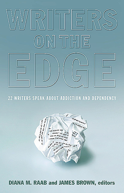 Writers On The Edge, Diana Raab, James Brown