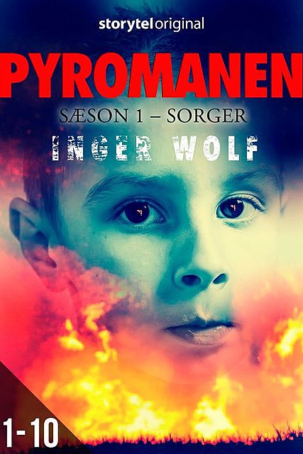 Pyromanen – S01, Inger Wolf