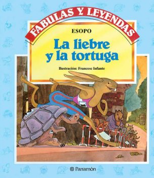 La liebre y la tortuga, Esopo