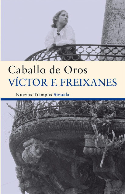 Caballo de Oros, Víctor F. Freixanes