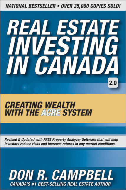 Real Estate Investing in Canada, Don R.Campbell