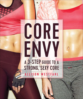 Core Envy, Allison Westfahl