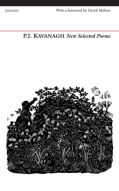 New Selected Poems, Derek Mahon, P.J.Kavanagh