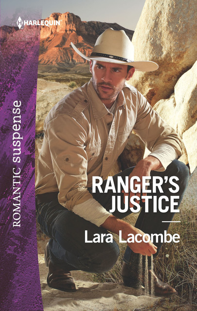 Ranger's Justice, Lara Lacombe