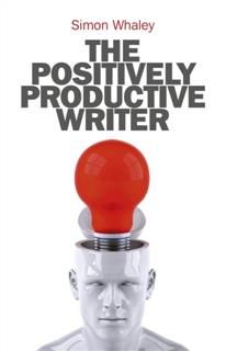 Positively Productive Writer, Simon Whaley