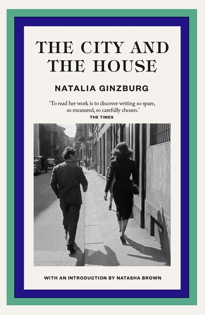 The City and the House, Natalia Ginzburg