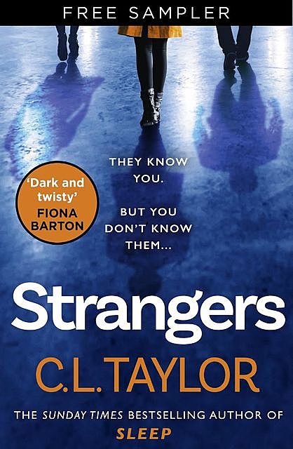 Strangers, C.L. Taylor