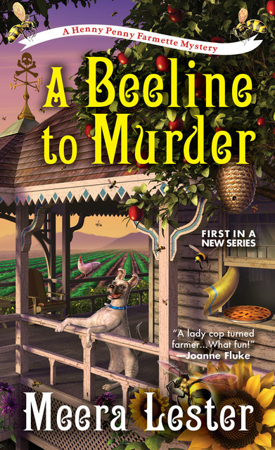 A Beeline to Murder, Meera Lester