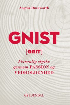 Gnist, Angela Duckworth