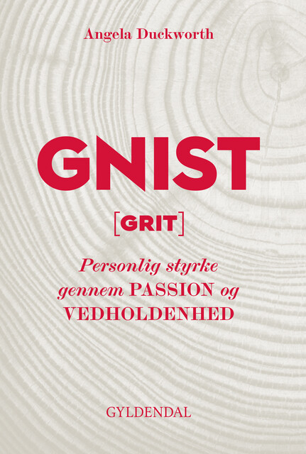 Gnist, Angela Duckworth