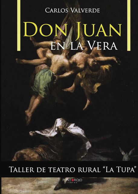 Don Juan en la Vera, Carlos Valverde Madrid