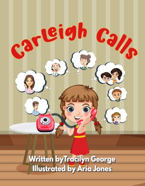 Carleigh Calls, Tracilyn George