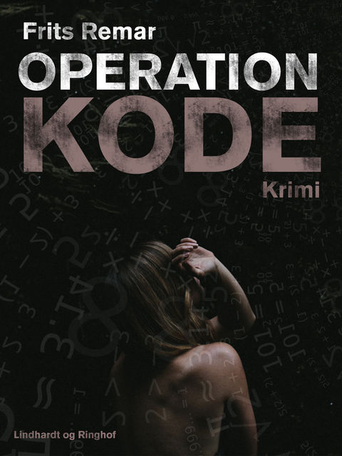 Operation kode, Frits Remar
