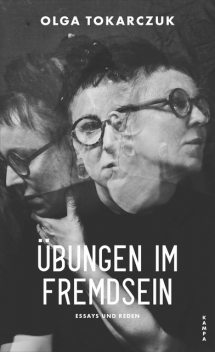 Übungen im Fremdsein, Olga Tokarczuk