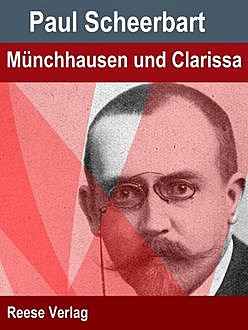 Münchhausen und Clarissa, Paul Scheerbart