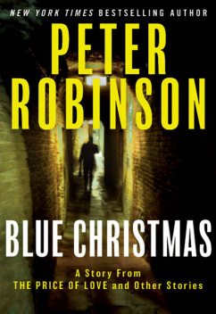 Blue Christmas, Peter Robinson