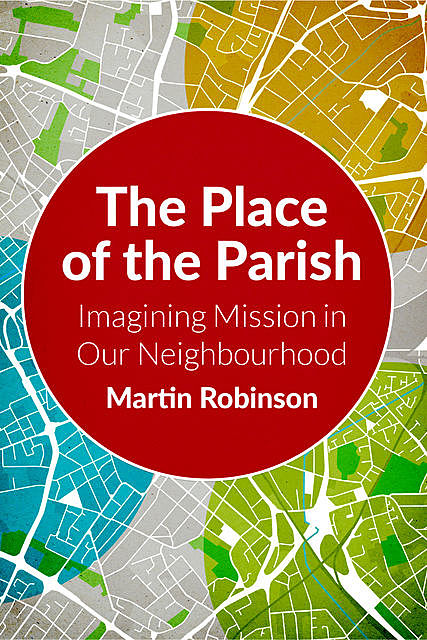 The Place of the Parish, Martin Robinson