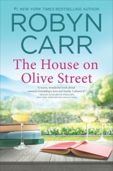 The House on Olive Street, Robyn Carr
