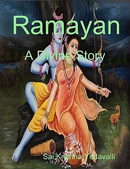 Ramayan, Sai Krishna Yedavalli