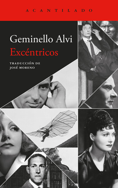 Excéntricos, Geminello Alvi