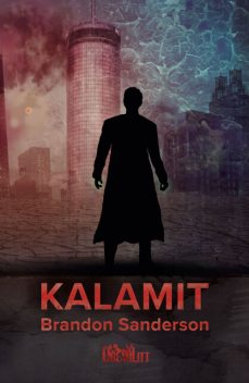 Kalamit, Brandon Sanderson