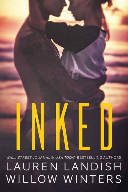 Inked: A Bad Boy Next Door Romance, Landish, Lauren, Willow, Winters