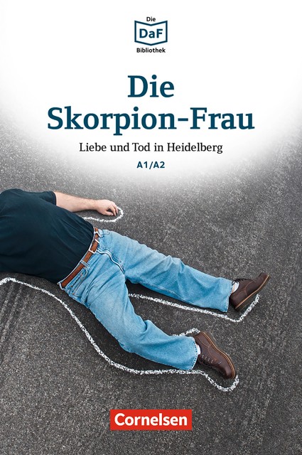 Die DaF-Bibliothek / A1/A2 – Die Skorpion-Frau, Roland Dittrich