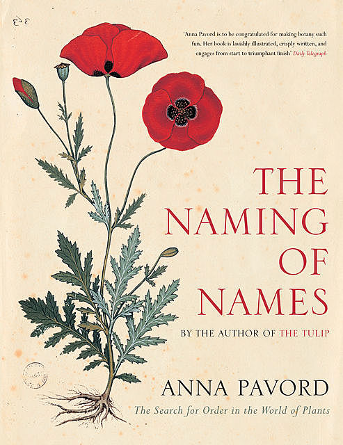 The Naming of Names, Anna Pavord