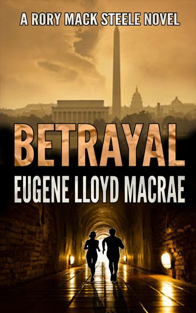 Betrayal, Eugene Lloyd MacRae